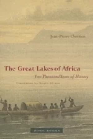 great lakes of africa two thousand years of history chr and radic ctien jea