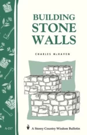 Building stone walls by Charles McRaven
