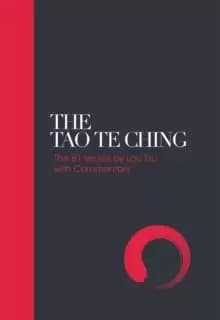 The Tao Te Ching : 81 Verses by Lao Tzu with Introduction and Commentary