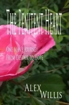 The Penitent Heart - Alex Willis - Paperback - Used