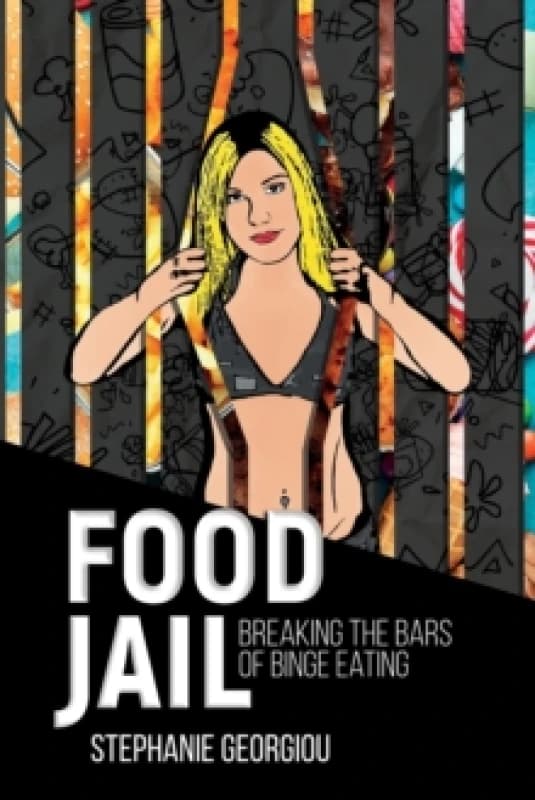 Food Jail. Paperback. By Stephanie Georgiou Books