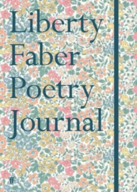 Liberty Faber Poetry Journal. Hardback. By Various Poets Books