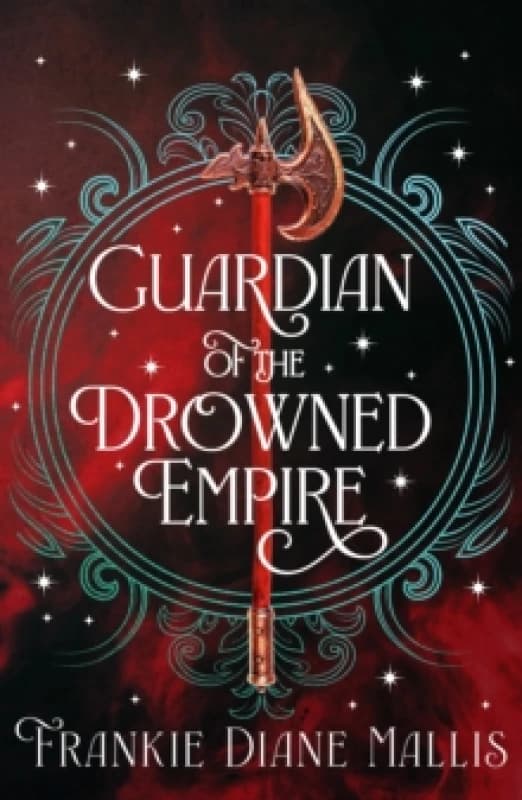 Guardian of the Drowned Empire : the second book in the Drowned Empire romantasy series Paperback / softback