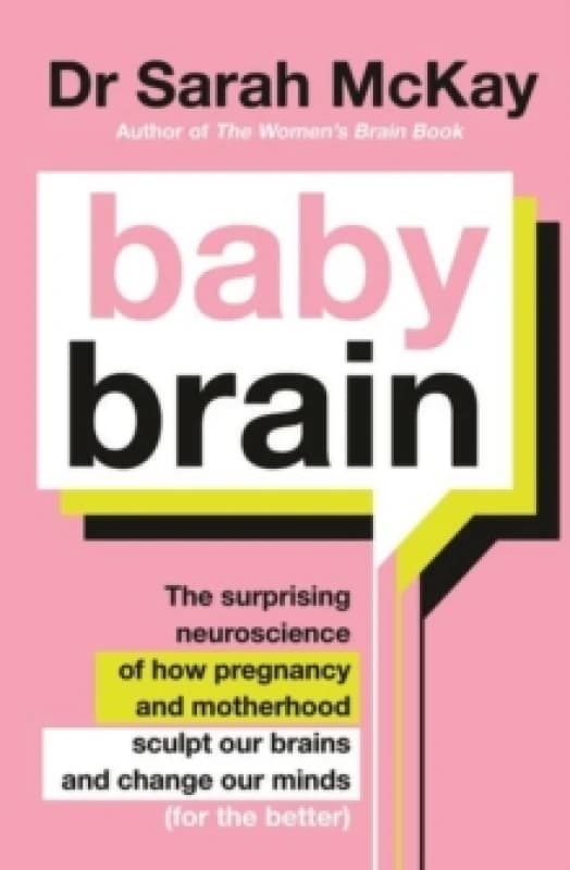 Baby Brain. Paperback. By Sarah McKay Books