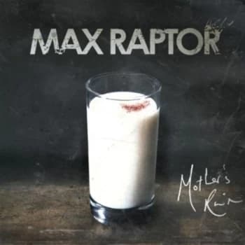 Max Raptor - Mother's Ruin CD