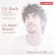 J.S. Bach: Italian Concerto/Partita IV/Chaconne