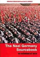 nazi germany sourcebook an anthology of texts