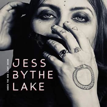 Jess By The Lake - Under the Red Light Shine CD