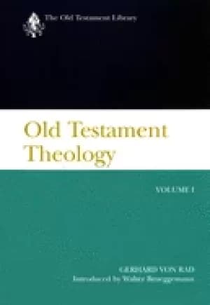 old testament theology the theology of israels traditions
