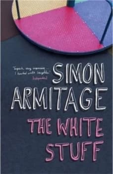 The White Stuff by Simon Armitage Paperback