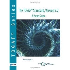 The TOGAF standard, version 9.2 - a pocket guide Paperback / softback 2018