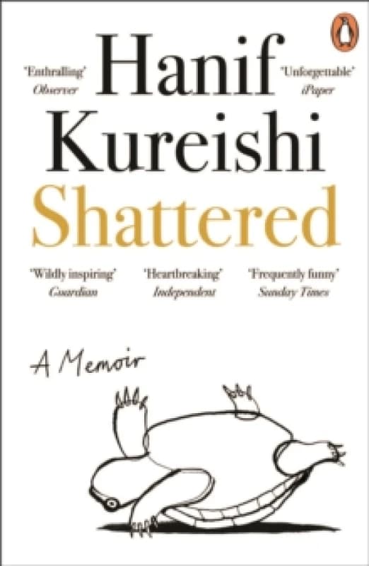 Shattered. Paperback. By Hanif Kureishi Books