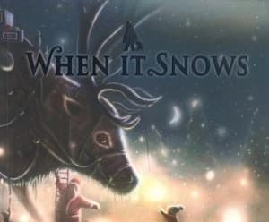 When It Snows by Richard Collingridge Book