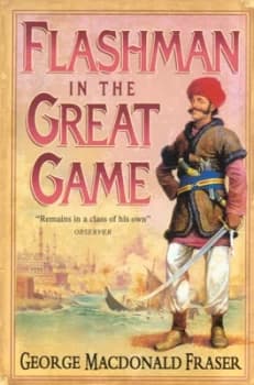 Flashman in the Great Game by George Macdonald Fraser Paperback