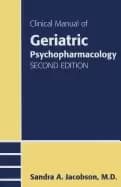 clinical manual of geriatric psychopharmacology