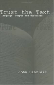 Trust the Text by John Sinclair Paperback