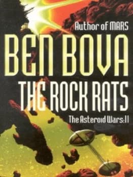 The Rock Rats by Ben Bova Hardback