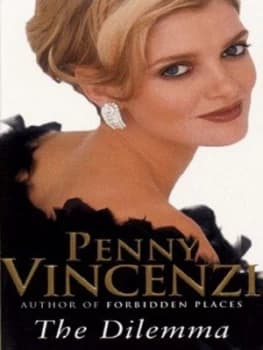 The Dilemma by Penny Vincenzi Paperback