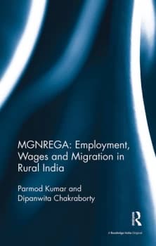MGNREGA: Employment Wages and Migration in Rural India