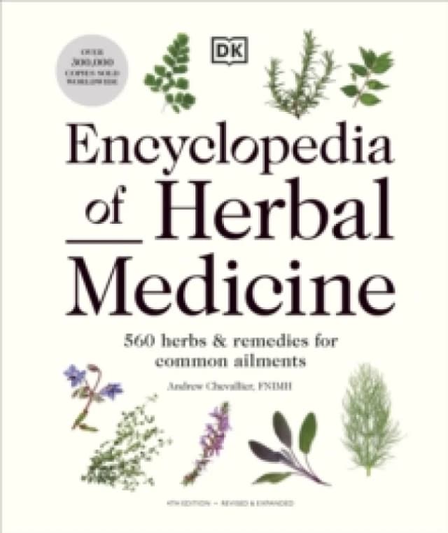 Encyclopedia of Herbal Medicine. Hardback. By Andrew Chevallier Books