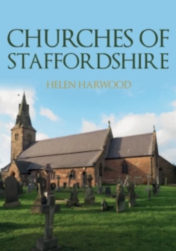 Churches of Staffordshire Paperback / softback