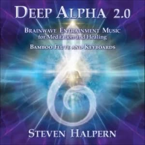 Deep Alpha 20 Brainwave Entrainment Music for Meditation and Healing by Steven Halpern CD Album