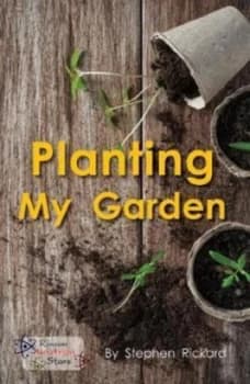 Planting My Garden by Stephen Ertle-Rickard Book
