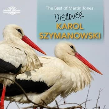 Karol Szymanowski The Best of Martin Jones - Discover by Karol Szymanowski CD Album