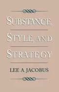 substance style and strategy