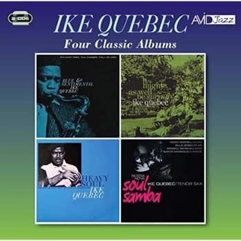 Ike Quebec - Four Classic Albums CD