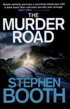 The Murder Road by Stephen Booth Hardback