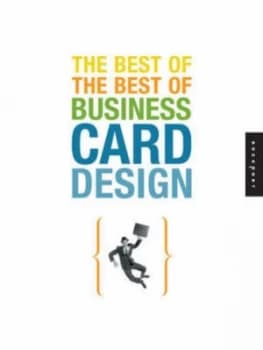 The Best of the Best of Business Card Design Paperback