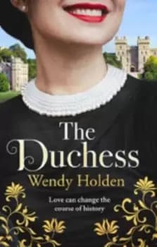 The Duchess : From the Sunday Times bestselling author of The Governess