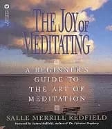 joy of meditating a beginners guide to the art of meditation
