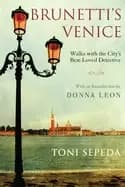 brunettis venice walks with the citys best loved detective