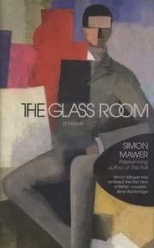The Glass Room by Simon Mawer Hardback