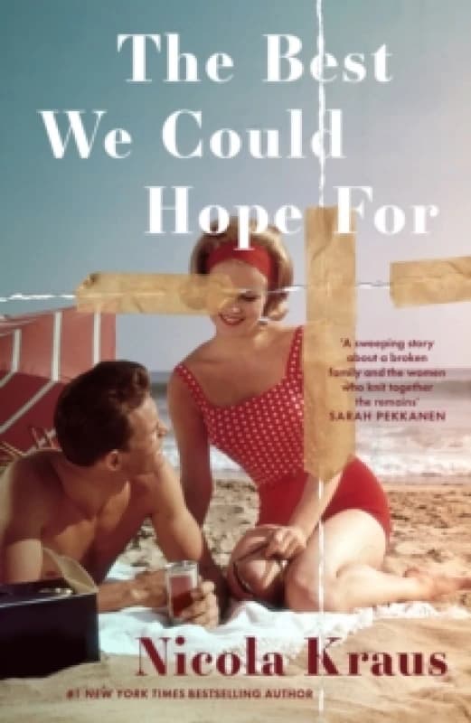 The Best We Could Hope For. Paperback. By Nicola Kraus Books