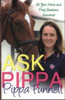 Ask Pippa by Pippa Funnell Paperback