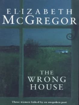 The Wrong House by Elizabeth Mcgregor Paperback
