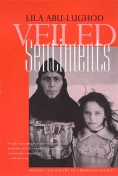 Veiled Sentiments by Lila Abu-Lughod Paperback