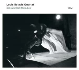 Silk and Salt Melodies by Louis Sclavis Quartet CD Album