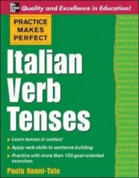 Italian Verb Tenses by Paola Nanni-Tate Paperback