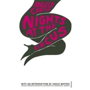 Nights At The Circus by Angela Carter (Paperback, 1994)