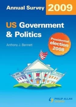 Us Government and Politics Annual Survey 2009 by Anthony J Bennett Paperback