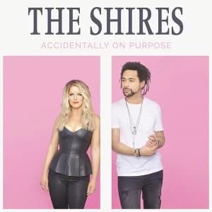 The Shires Accidentally on Purpose CD