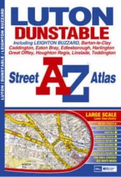 A-Z Luton and Dunstable Street Atlas Paperback