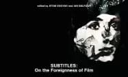 subtitles on the foreignness of film