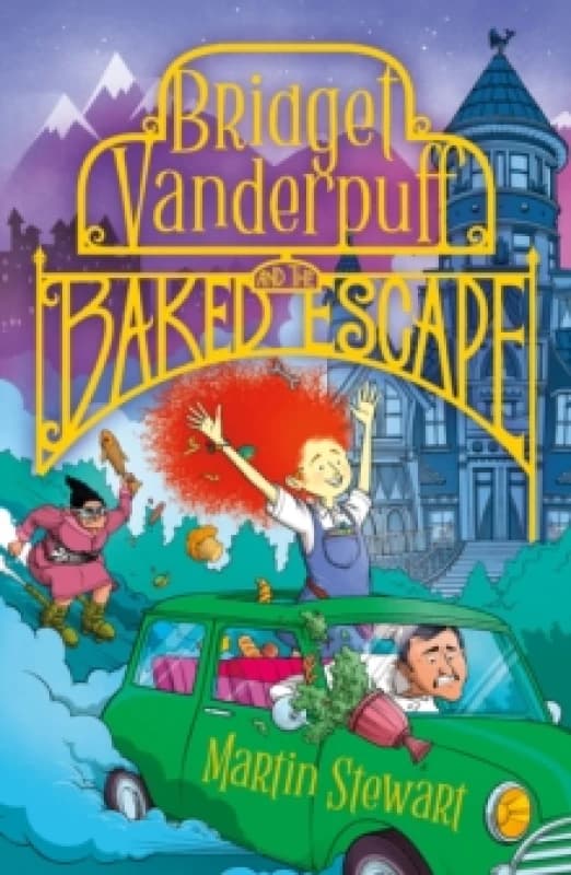 Bridget Vanderpuff and the Baked Escape Paperback / softback