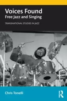 Voices Found : Free Jazz and Singing