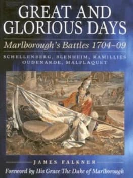 Great and Glorious Days by James Falkner Hardback